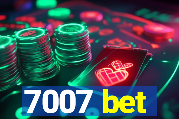 7007 bet